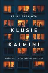 Klusie kaimiņi