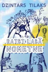 Raibi labā nometne