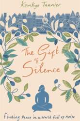 The Gift of Silence