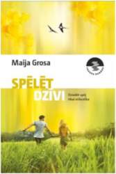 Spēlēt dzīvi