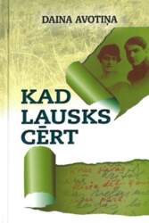 Kad lausks cērt