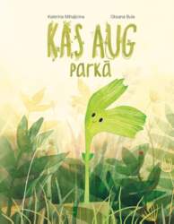 Kas aug parkā
