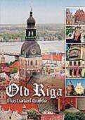 Old Riga. Ilustrated guide