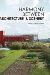 Harmony Between Architecture & Scenery