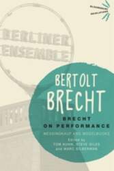 Brecht On Performance