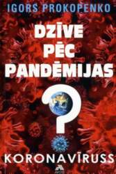 Dzīve pēc pandēmijas