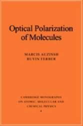 Optical Polarization of Molecules