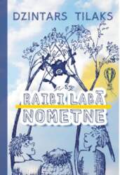 Raibi labā nometne