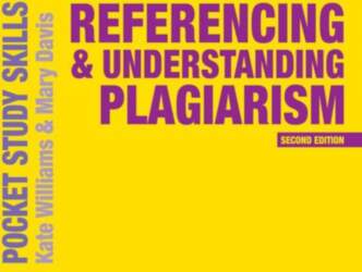 Referencing & Understanding Plagiarism