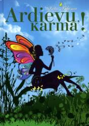 Ardievu, karma!