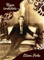 Rīgas izredzētais- Eižens Finks