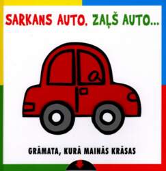 Sarkans auto, zaļš auto