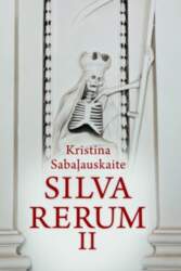 Silva rerum II (brošēts izdevums)