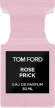 Tom Ford Rose Prick edp 30ml