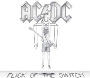 AC/DC – Flick Of The Switch