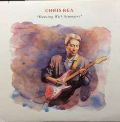 Chris Rea – Dancing With Strangers