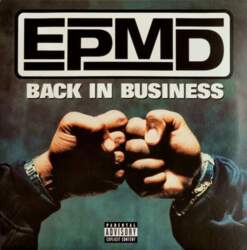 EPMD – Back In Business