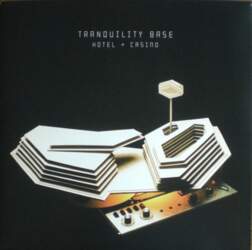 Arctic Monkeys – Tranquility Base Hotel