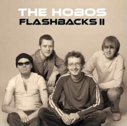The Hobos – Flashbacks II