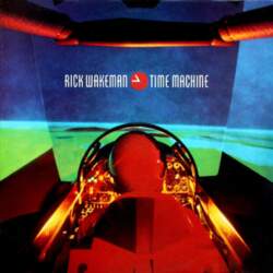 Rick Wakeman – Time Machine