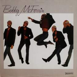 Bobby McFerrin – Bobby McFerrin