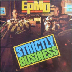 EPMD – Strictly Business