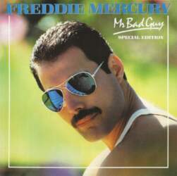 Freddie Mercury – Mr. Bad Guy