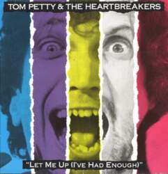 Tom Petty & The Heartbreakers* –
