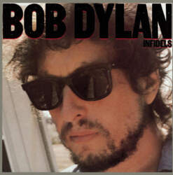 Bob Dylan – Infidels