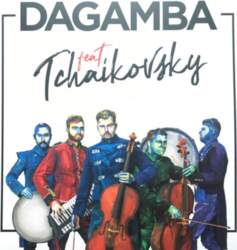 DAGAMBA-Feat Tchaikovsky