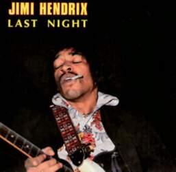 Jimi Hendrix – Last Night