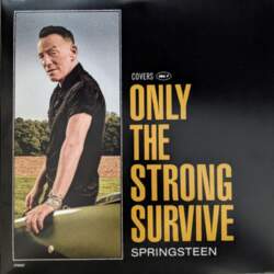 Bruce Springsteen – Only The Strong