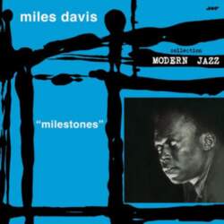 Miles Davis – Milestones