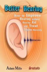 INDEPENDENTLY PUBLISHED Better Hearing