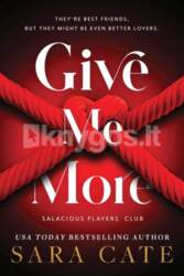 Sourcebooks LLC Give Me More