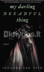 Sourcebooks LLC My Darling Dreadful Thing