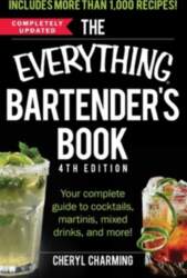 The Everything Bartender`s Book