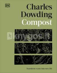 Dorling Kindersley Ltd. Compost