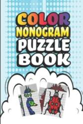 INDEPENDENTLY PUBLISHED Nonogram Puzzle Books