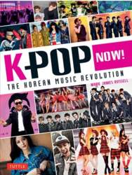 Tuttle Publishing K-Pop Now!