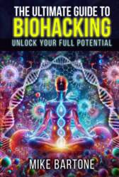 BioWitel The Ultimate Guide to Biohacking