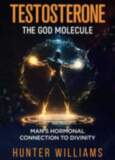 BioWitel Testosterone: The God Molecule