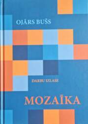 Mozaīka - Ojārs Bušs