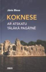 Koknese - Jānis Blese