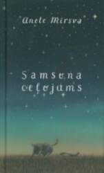 Samsona ceļojums - Anete Mīrsva