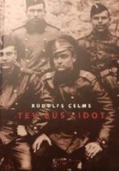 Tev būs lidot - Rūdolfs Celms