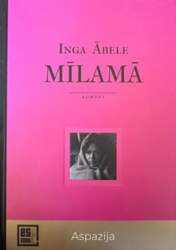 Mīlamā - Inga Ābele