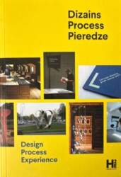 Dizains. Process. Pieredze - nav