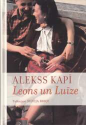 Leons un Luīze - Alekss Kapī