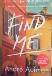 Find Me - Andre Aciman
